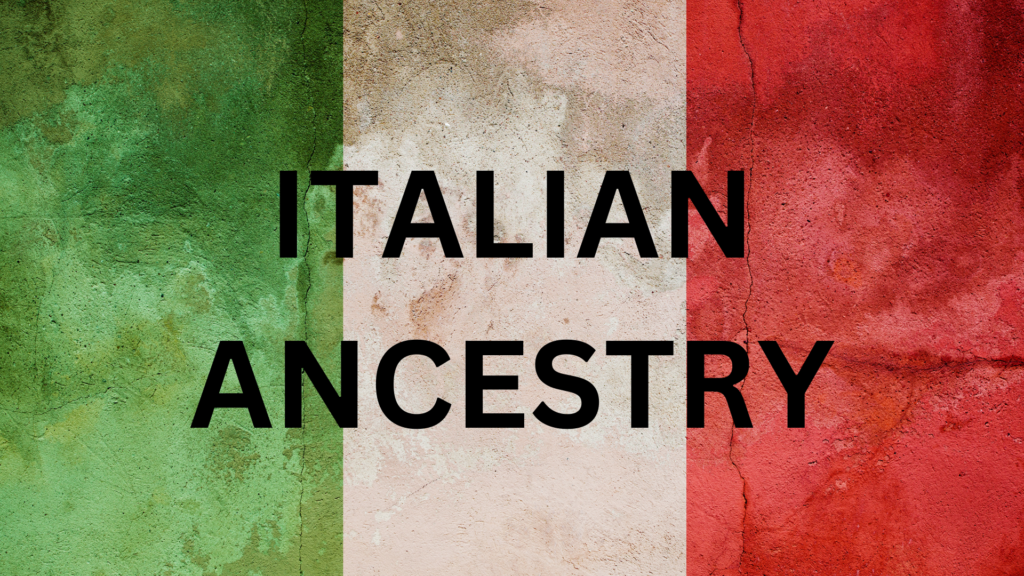 Italian Ancestry